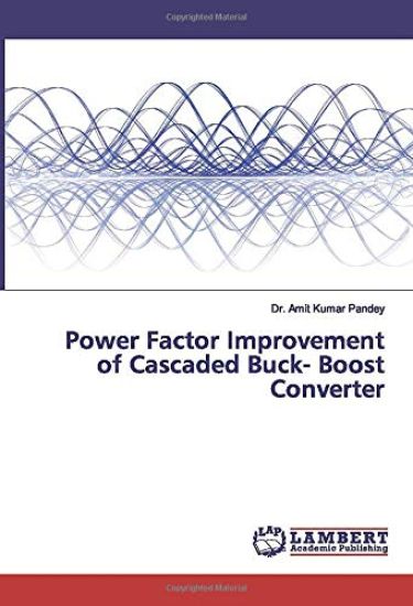 Power Factor Improvement of Cascaded Buck- Boost Converter
