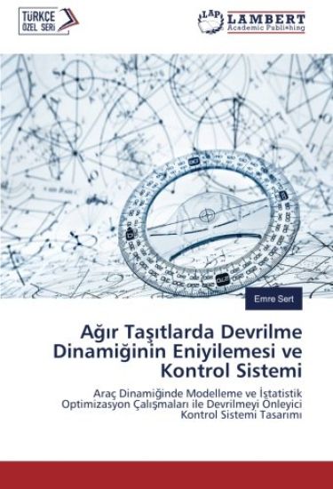 A¿¿r Ta¿¿tlarda Devrilme Dinami¿inin Eniyilemesi ve Kontrol Sistemi