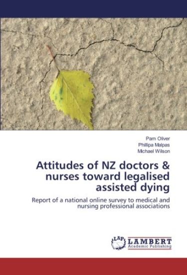 Attitudes of NZ doctors & nurses toward legalised assisted dying
