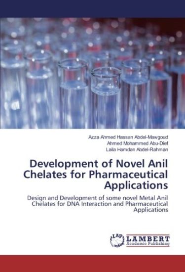 Development of Novel Anil Chelates for Pharmaceutical Applications