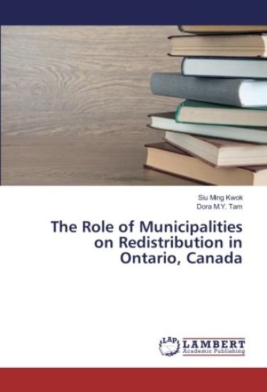 The Role of Municipalities on Redistribution in Ontario, Canada
