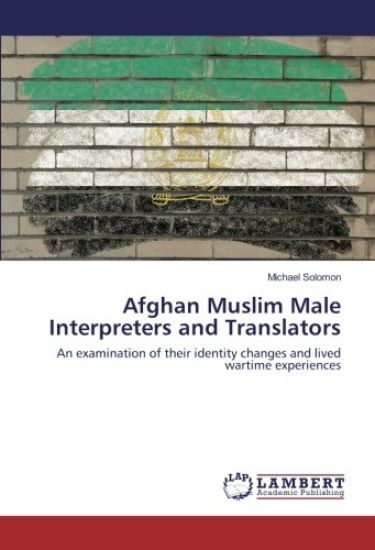 Afghan Muslim Male Interpreters and Translators