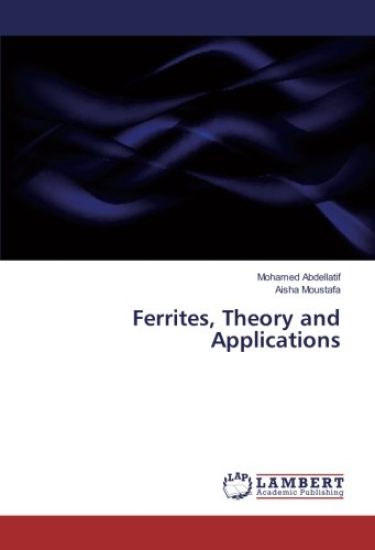 Ferrites, Theory and Applications