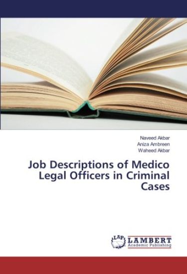 Job Descriptions of Medico Legal Officers in Criminal Cases