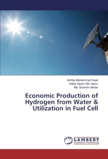 Economic Production of Hydrogen from Water & Utilization in Fuel Cell