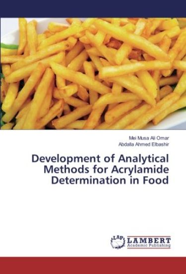 Development of Analytical Methods for Acrylamide Determination in Food