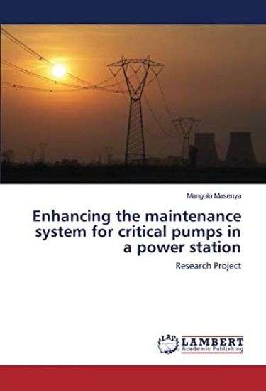 Enhancing the maintenance system for critical pumps in a power station