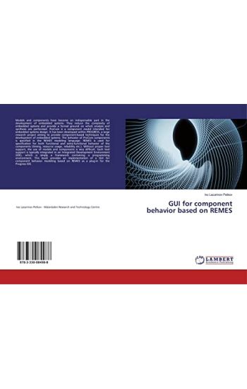 GUI for component behavior based on REMES