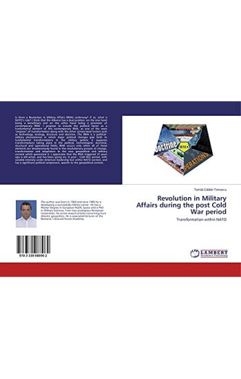 Revolution in Military Affairs during the post Cold War period