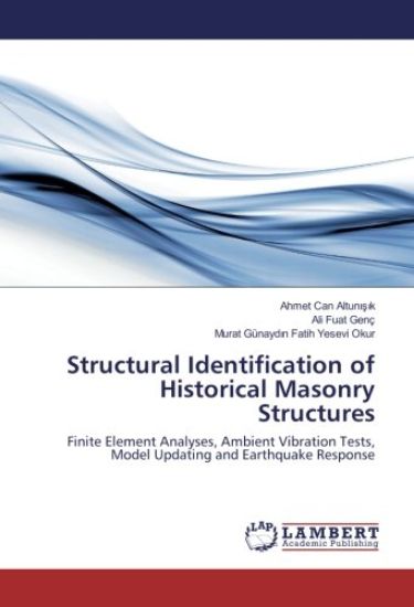 Structural Identification of Historical Masonry Structures