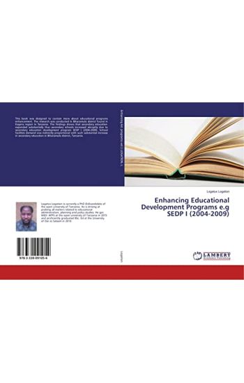 Enhancing Educational Development Programs e.g SEDP I (2004-2009)