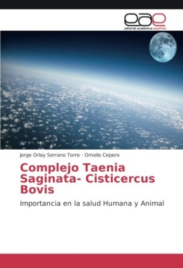 Complejo Taenia Saginata- Cisticercus Bovis