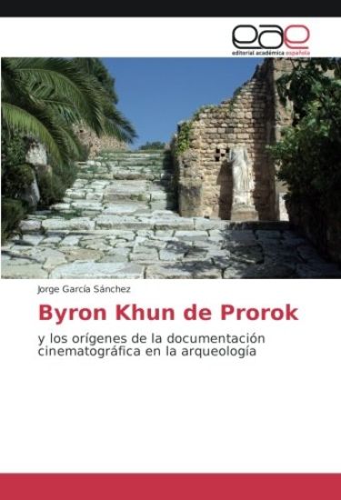 Byron Khun de Prorok
