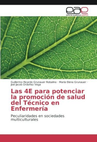 Las 4E para potenciar la promoción de salud del Técnico en Enfermería