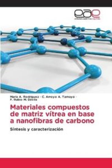 Materiales compuestos de matriz vítrea en base a nanofibras de carbono