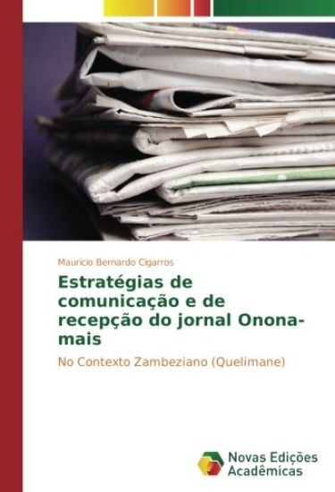 Estratégias de comunicação e de recepção do jornal Onona-mais