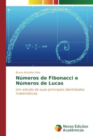 Números de Fibonacci e Números de Lucas