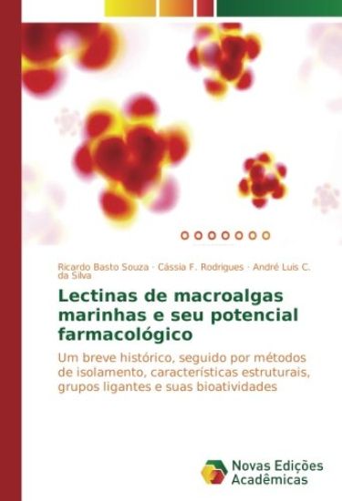 Lectinas de macroalgas marinhas e seu potencial farmacológico
