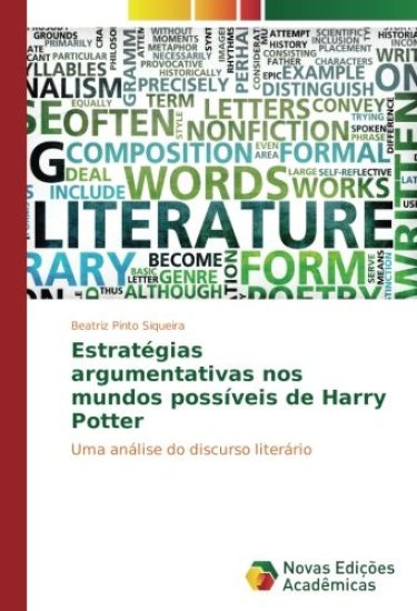 Estratégias argumentativas nos mundos possíveis de Harry Potter
