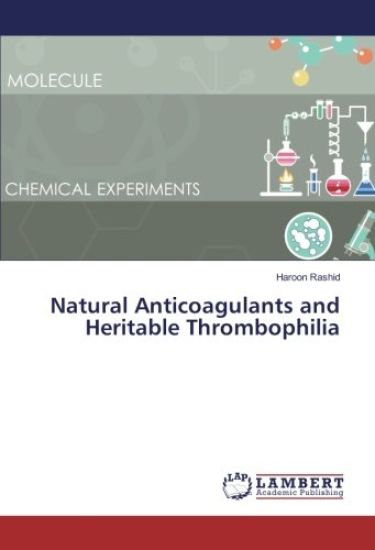 Natural Anticoagulants and Heritable Thrombophilia