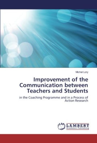 Improvement of the Communication between Teachers and Students