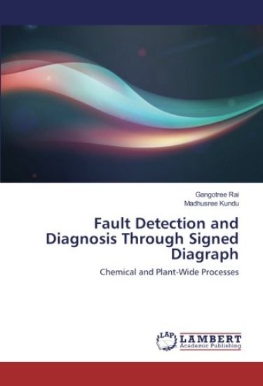 Fault Detection and Diagnosis Through Signed Diagraph