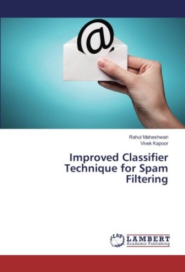 Improved Classifier Technique for Spam Filtering