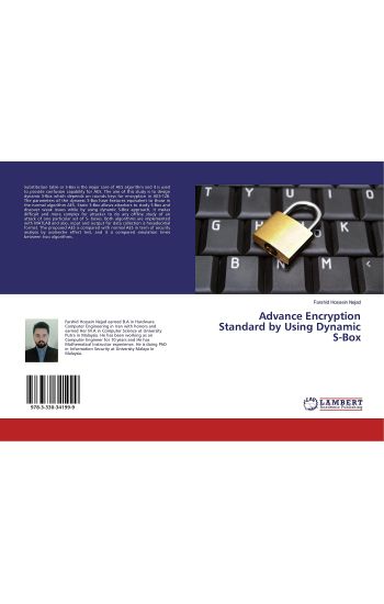 Advance Encryption Standard by Using Dynamic S-Box