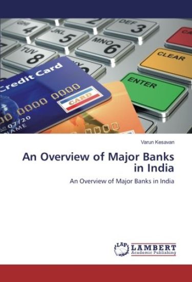 An Overview of Major Banks in India