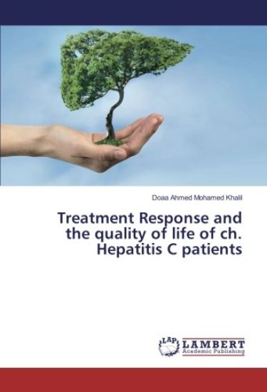 Treatment Response and the quality of life of ch. Hepatitis C patients