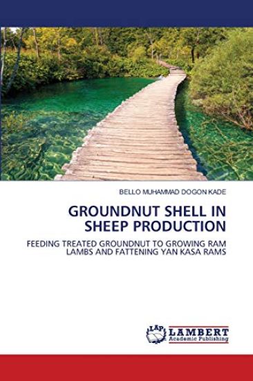 Groundnut Shell in Sheep Production