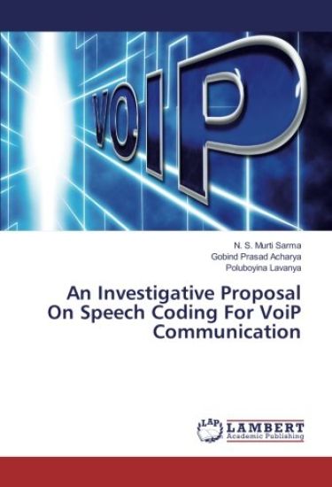 An Investigative Proposal On Speech Coding For VoiP Communication