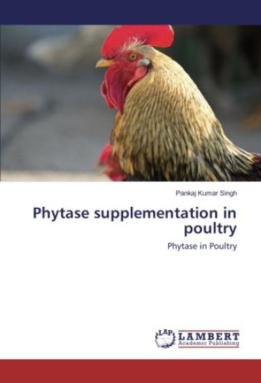 Phytase supplementation in poultry