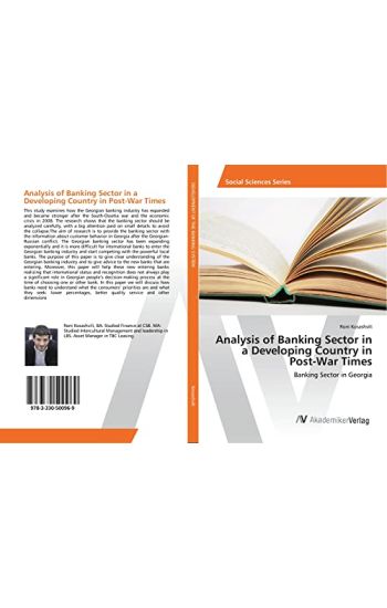 Analysis of Banking Sector in a Developing Country in Post-War Times