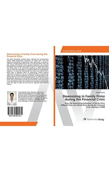 Downsizing in Family Firms during the Financial Crisis