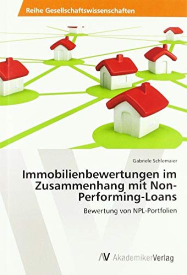 Immobilienbewertungen im Zusammenhang mit Non-Performing-Loans
