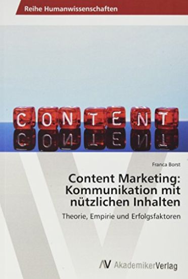 Content Marketing: Kommunikation mit nützlichen Inhalten