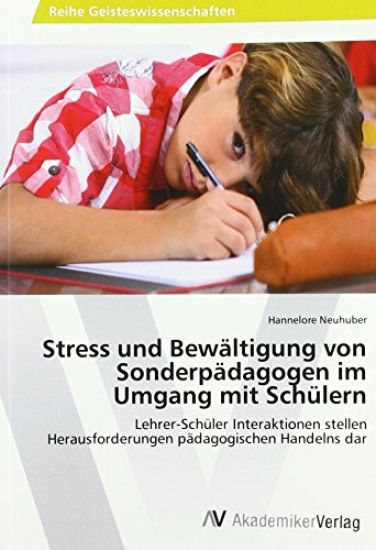 Stress und Bewältigung von Sonderpädagogen im Umgang mit Schülern