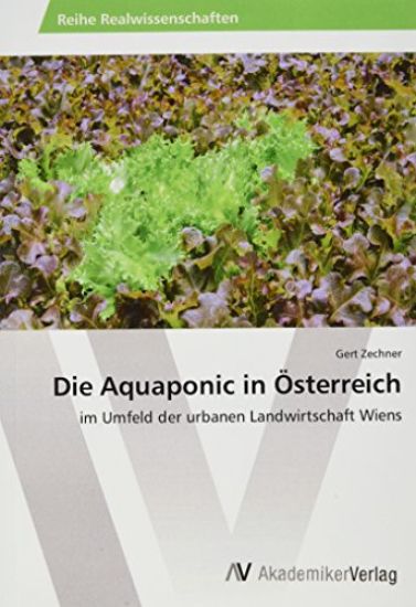 Die Aquaponic in Österreich