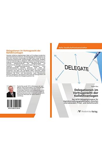 Delegationen im Vertragsrecht der Kollektivanlagen