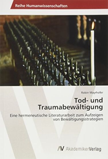 Tod- und Traumabewältigung
