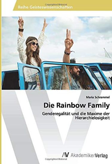 Die Rainbow Family