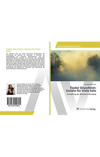 Fjodor Druschinin: Sonata für Viola Solo