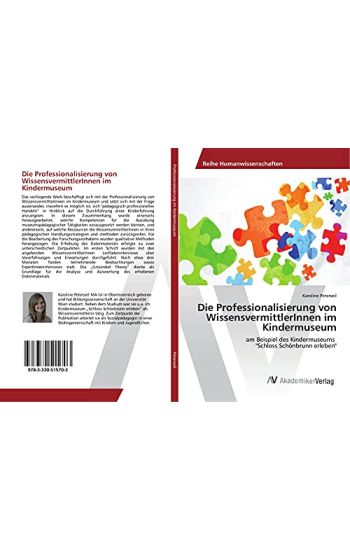 Die Professionalisierung von WissensvermittlerInnen im Kindermuseum