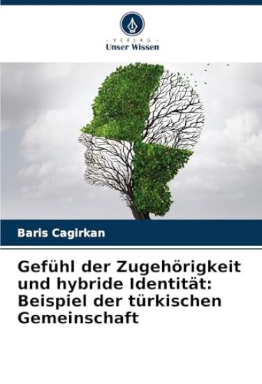 Gefühl der Zugehörigkeit und hybride Identität: Beispiel der türkischen Gemeinschaft