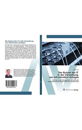 Der Nutzen der IT in der Verwaltung von Infrastruktur-Anlagen