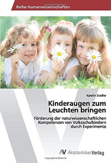 Kinderaugen zum Leuchten bringen