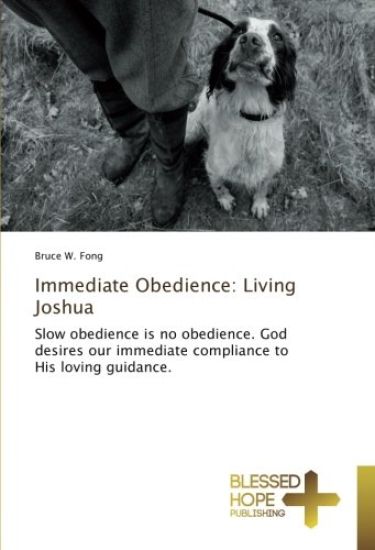 Immediate Obedience: Living Joshua