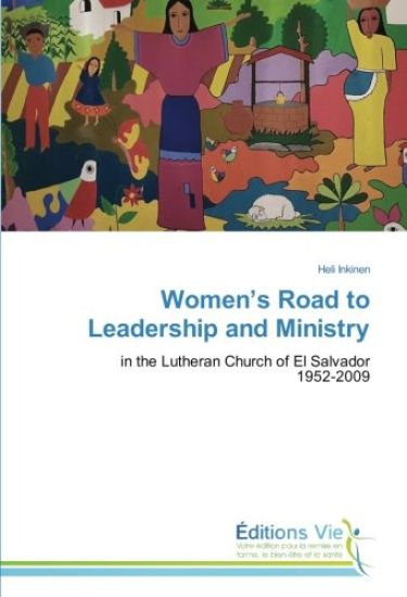 Women¿s Road to Leadership and Ministry