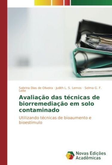 Avaliação das técnicas de biorremediação em solo contaminado